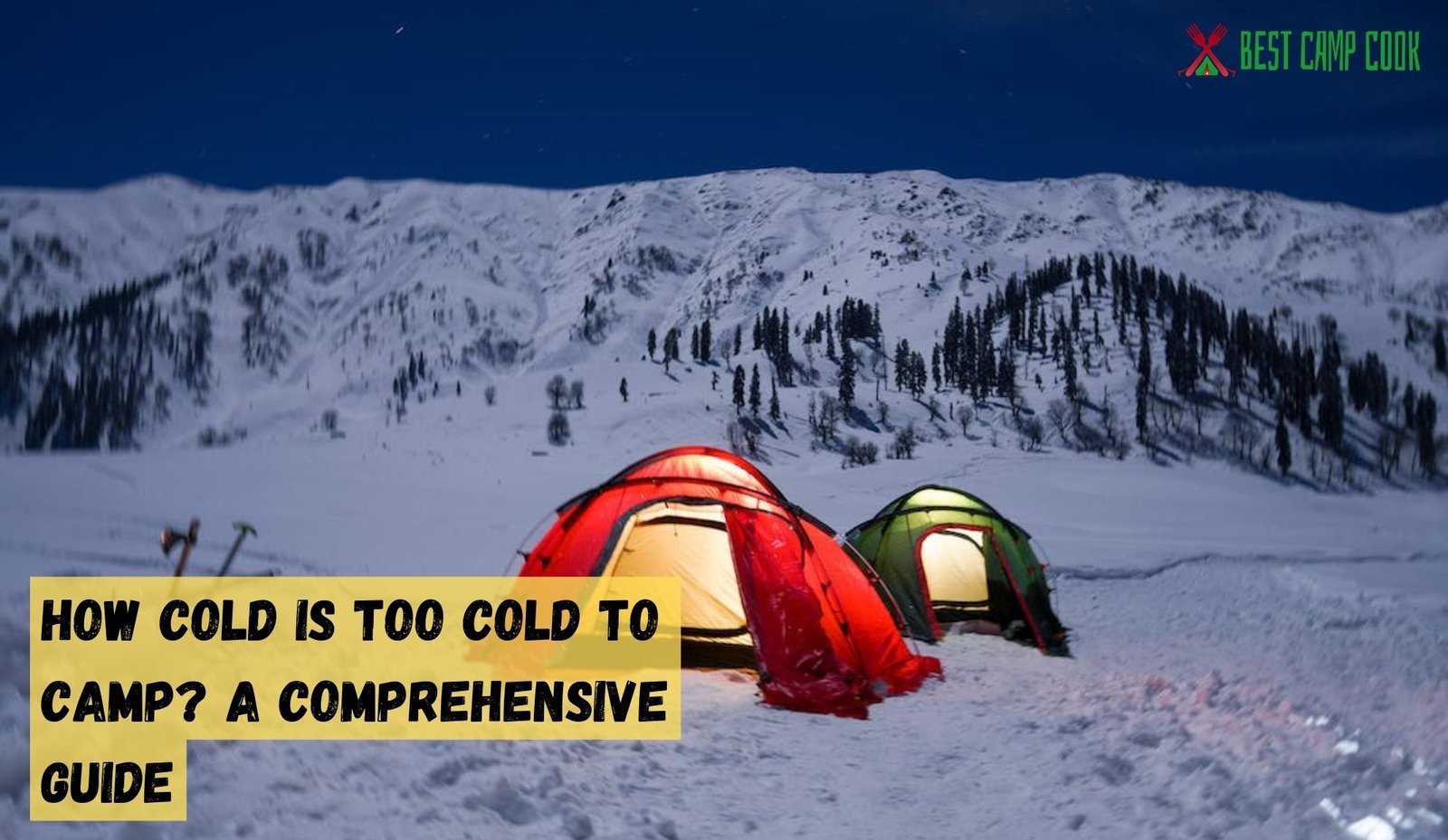 How Cold is Too Cold to Camp in Winter