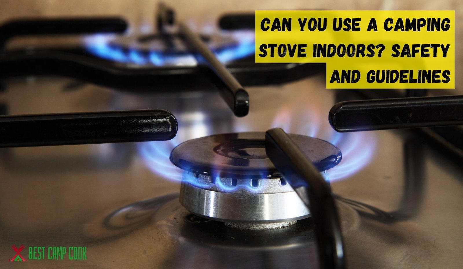 Can You Use a Camping Stove Indoors