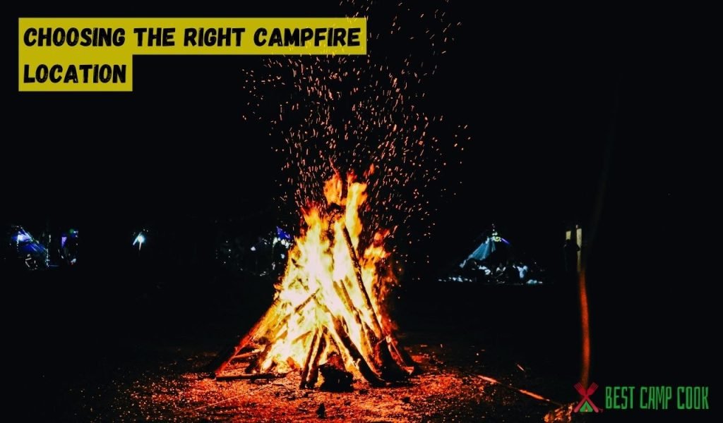 Choosing the Right Campfire Location