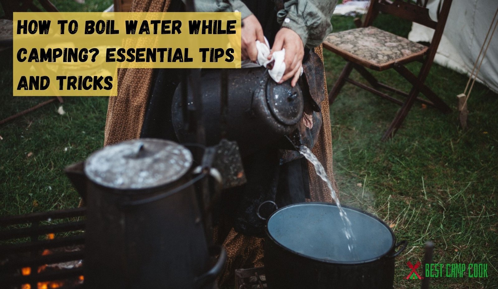 How to Boil Water While Camping